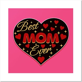 Best Mom Ever Posters and Art